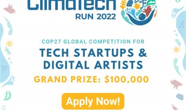 Omba sasa kwa : Nafasi ya kushinda 100,000 $ na kuhudhuria Kongamano lijalo la Hali ya Hewa wa COP27