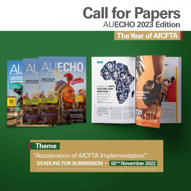 قدم الآن .. الاتحاد الافريقي يدعوكم لتقديم أورق بحثية تحت عنوان "التعجيل بتنفيذ اتفاقية التجارة الحرة الافريقية"