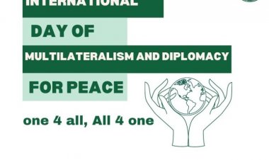 El Día Internacional del Multilateralismo y la Diplomacia para la Paz