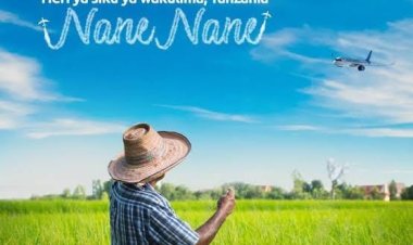 Siku ya NaneNane ni Siku ya Mavuno ya Matumaini nchini Tanzania