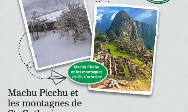Machu Picchu, la légende perdue au-dessus des nuages, et Sainte-Catherine, le chemin du bonheur